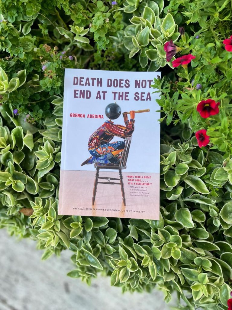 Death Does Not End At The Sea By Gbenga Adesina Is Now Available Through @Univnebpress Winner O