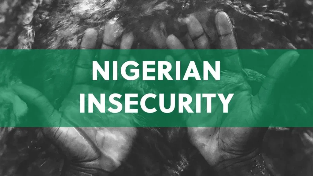 Nigerian Insecurity