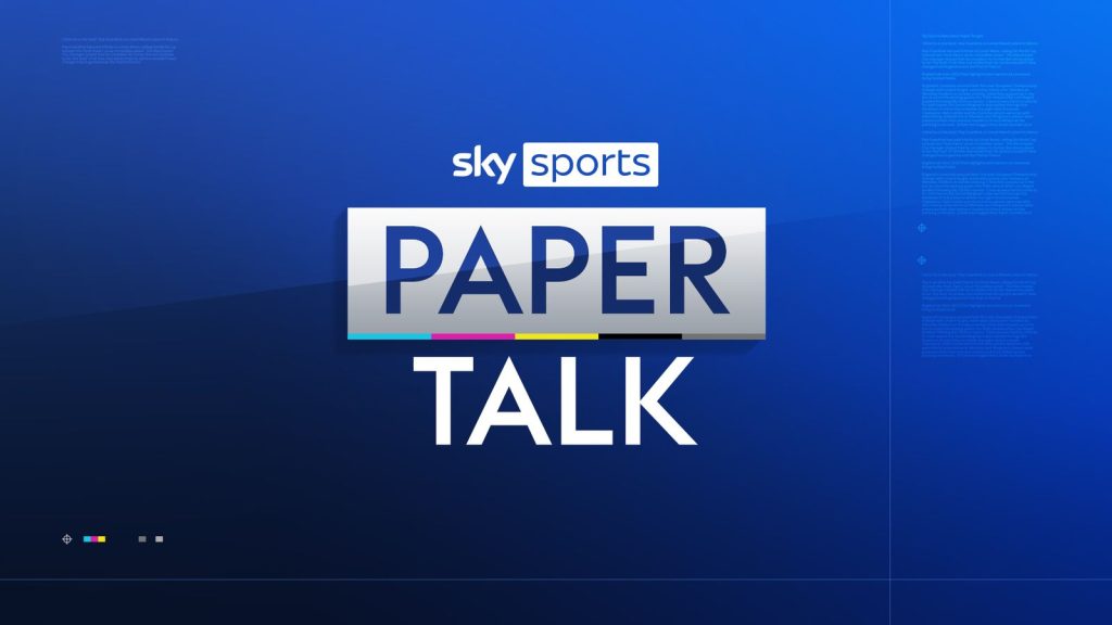 Skysports Paper Talk Brand Refresh 6852897